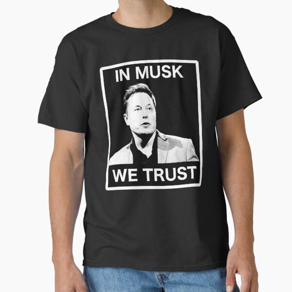 Item preview, In Musk We Trust designed and sold by Desireeontgome.