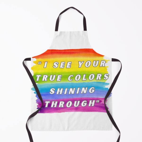 Item preview, I see your true colors shining through, LGBTQIA Pride designed and sold by ShopULove.