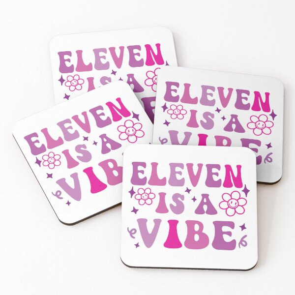 Item preview, Eleven Is A Vibe designed and sold by simmoredsign.