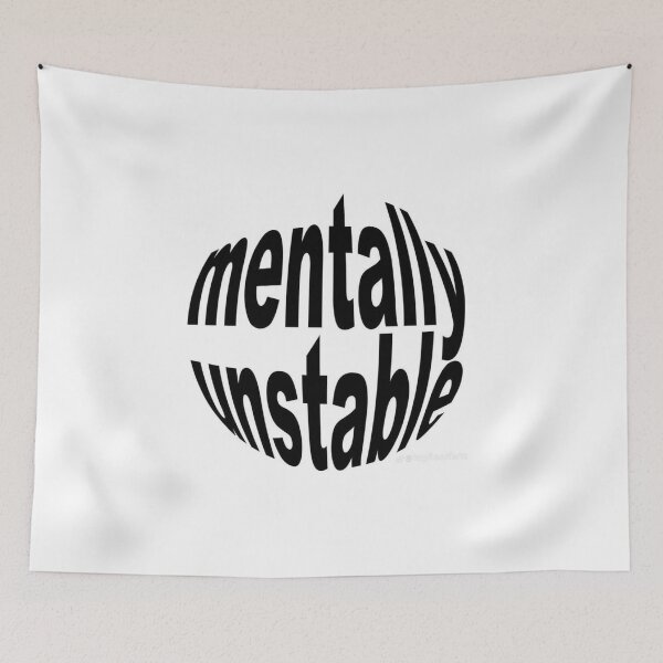 Item preview, Mentally Unstable  designed and sold by MentalDiaries.