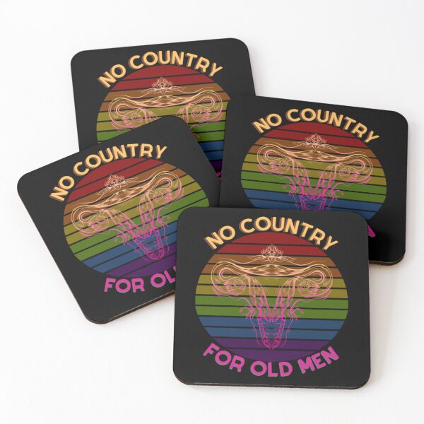 Item preview, No Country For Old Men - Women Equal Rights Body Autonomy designed and sold by ReizArtDesign.