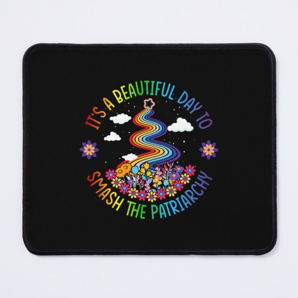Item preview, It_s a beautiful day to smash the patriarchy designed and sold by ReizArtDesign.