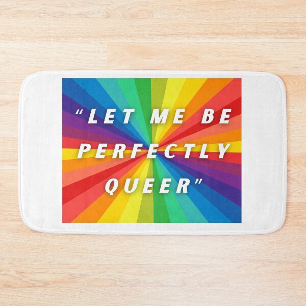 Item preview, Let me be perfectly queer, LGBTQIA Pride designed and sold by ShopULove.
