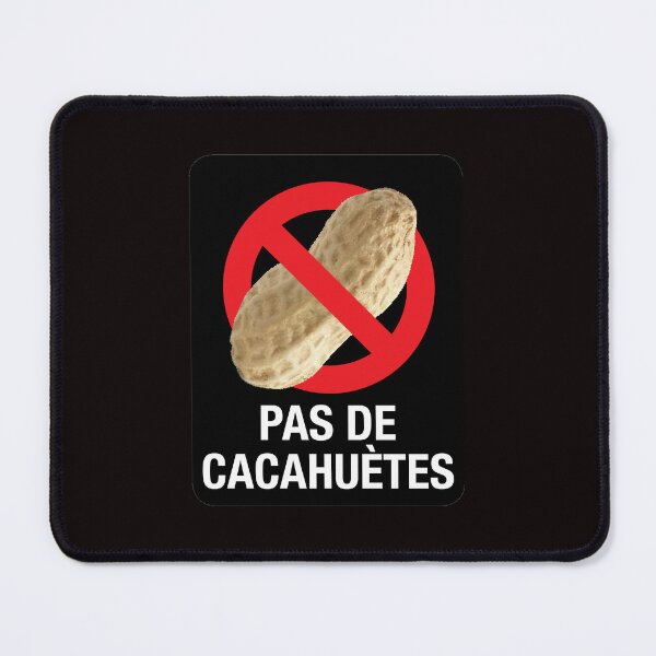 Item preview, French: "Pas de cacahuètes - English: No Peanuts" designed and sold by WhiteShirtGuy.