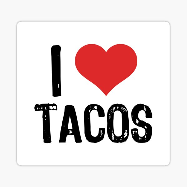 Item preview, I Love Tacos designed and sold by The "I Love Everything" Shop.