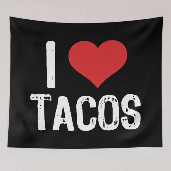 Item preview, I Love Tacos designed and sold by The "I Love Everything" Shop.