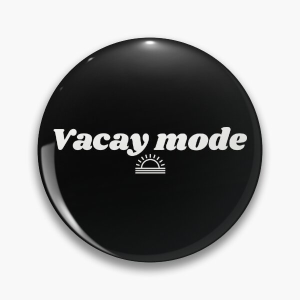 Item preview,  Vacay mode designed and sold by FieldScent.
