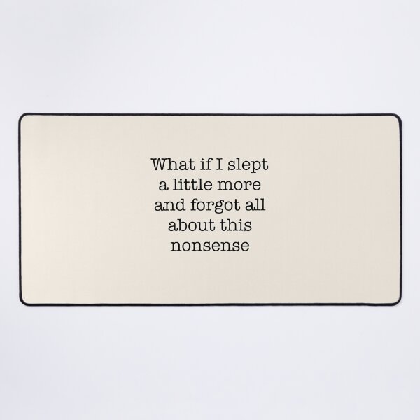 Item preview, Quote designed and sold by Sophieonpluto.