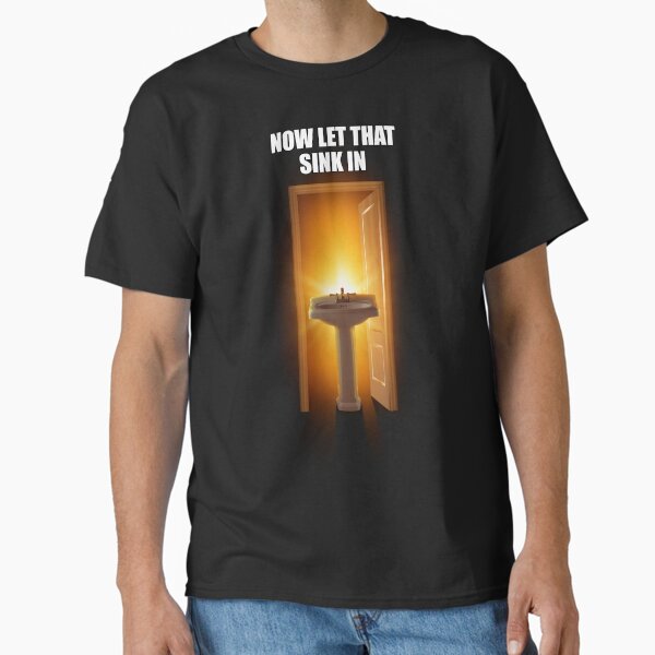 Item preview, Now Let That Sink In designed and sold by snazzyseagull.