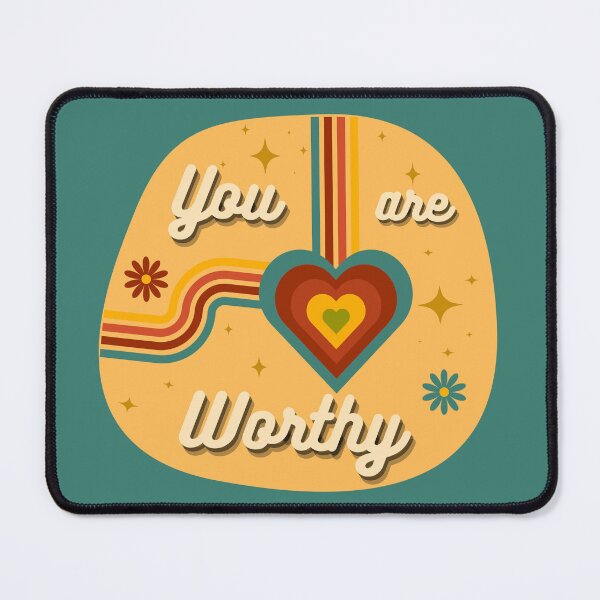 Item preview, You Are Worthy designed and sold by RedJacq.