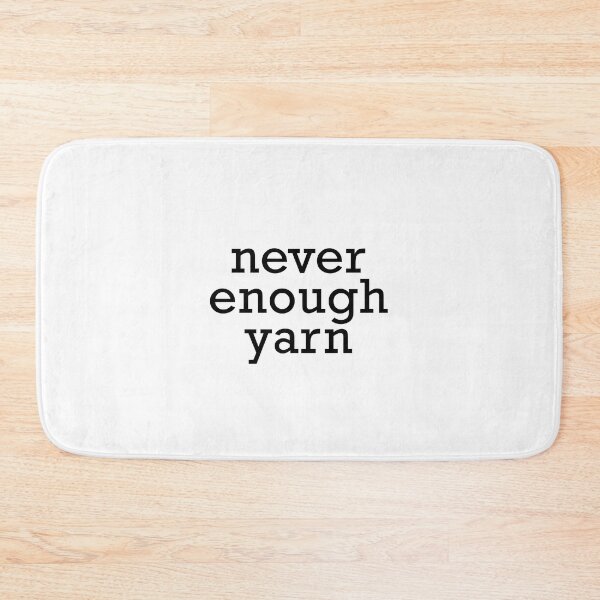 Artikelvorschau, never enough yarn entworfen und verkauft von npdstudio.