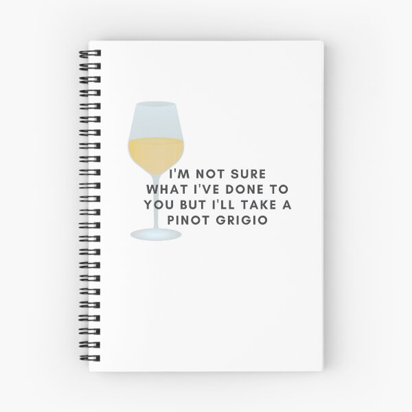 Item preview, i'm not sure what i've done to you but i'll take a pinot grigio designed and sold by lohtus.