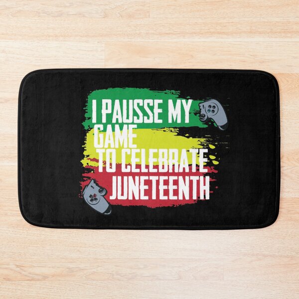 Item preview, I Paused My Game To Celebrate Juneteenth designed and sold by IGOOR.