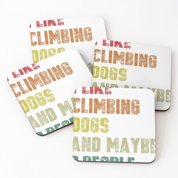 Item preview, I like Climbing, Dogs and Maybe 3 People designed and sold by Mateo Arcos.