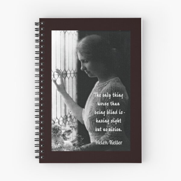 Item preview, Helen Keller portrait and quote: The only thing worse than being blind... designed and sold by artbleed.