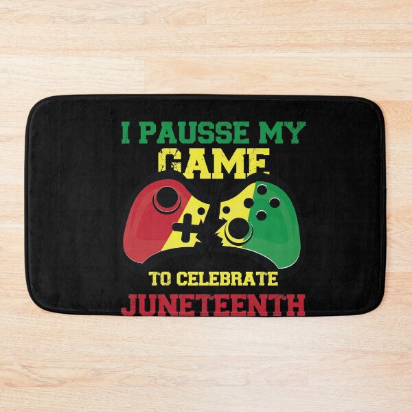 Item preview, I Paused My Game To Celebrate Juneteenth designed and sold by IGOOR.