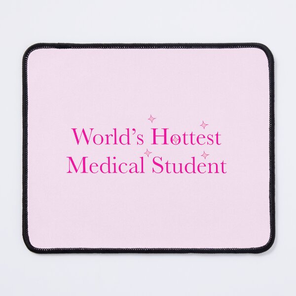 Item preview, World’s Hottest Med Student designed and sold by peachesandfizz.