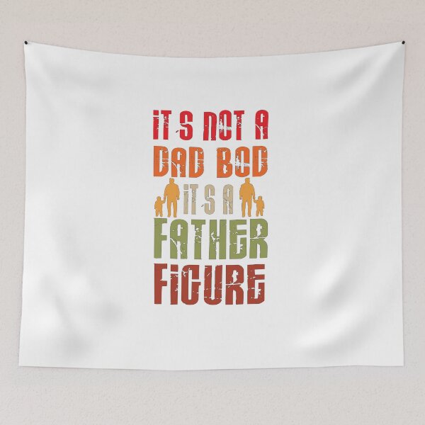 Item preview, It´s not a dad body its a father figure designed and sold by DesingMindset.