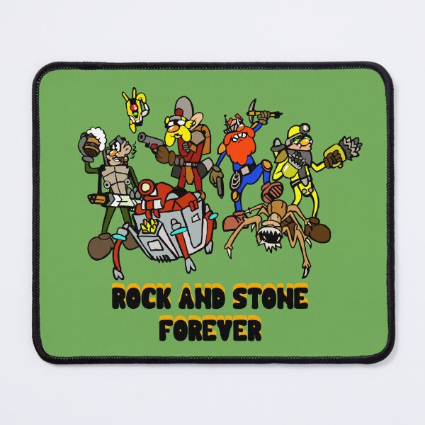 Item preview, Deep Rock Galactic- Rock and Stone Forever designed and sold by WhatWhatDesigns.