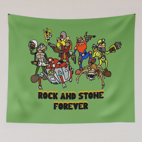 Item preview, Deep Rock Galactic- Rock and Stone Forever designed and sold by WhatWhatDesigns.