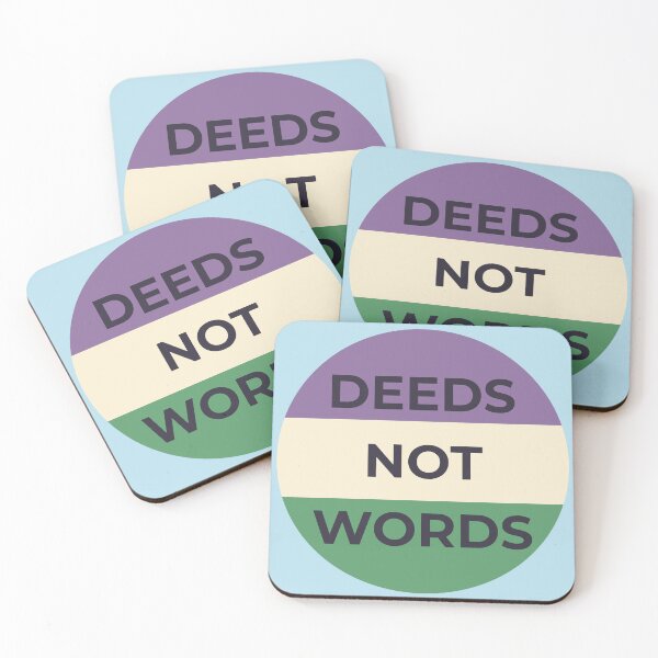 Item preview, Suffragette Deeds Not Words Quote designed and sold by LoveLittleRobin.