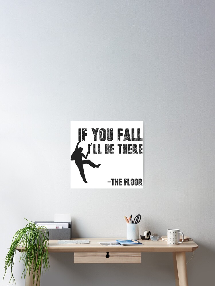 Thumbnail 2 of 3, Poster, If You Fall designed and sold by advmotorcycle.