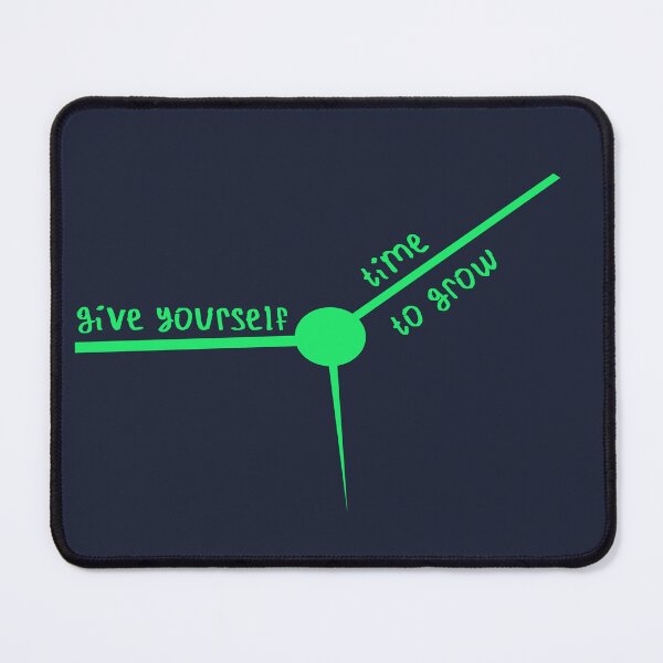 Item preview, Give yourself time to grow designed and sold by kinpirks.