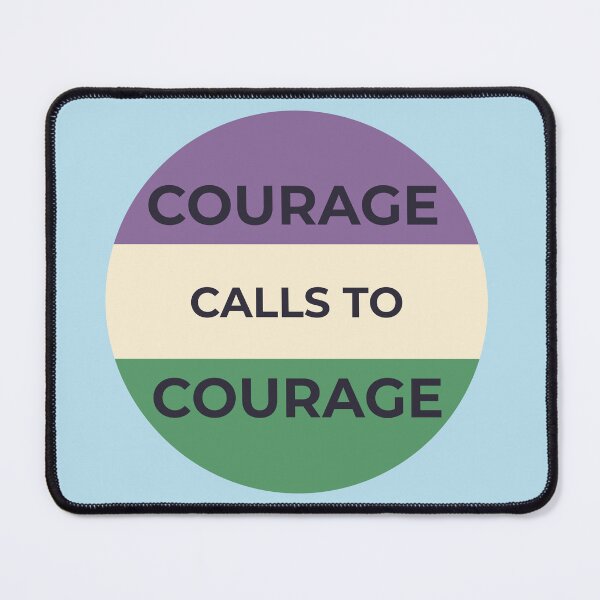 Item preview, Courage Calls To Courage Feminist Quote designed and sold by LoveLittleRobin.