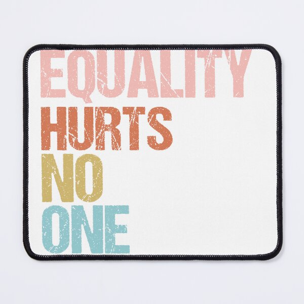 Item preview, Equality Hurts No One designed and sold by JenniRoma.