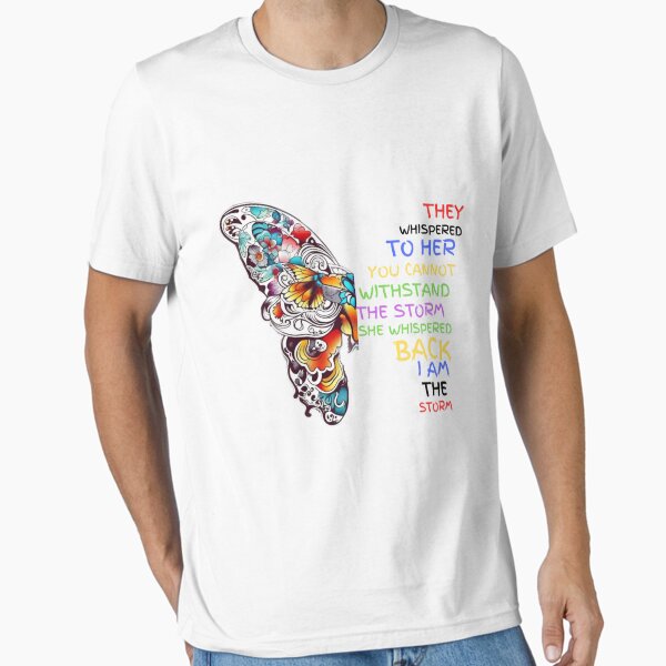 I Am The Storm Butterfly 3