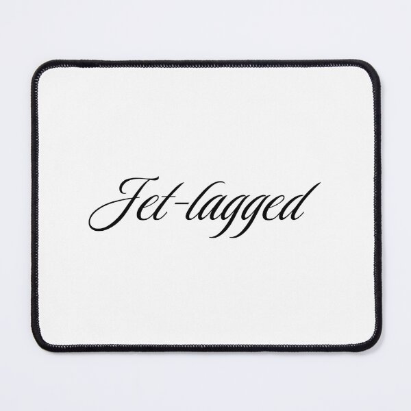 Item preview, Jet-lagged design for wanderlust traveler designed and sold by wonderxwander.