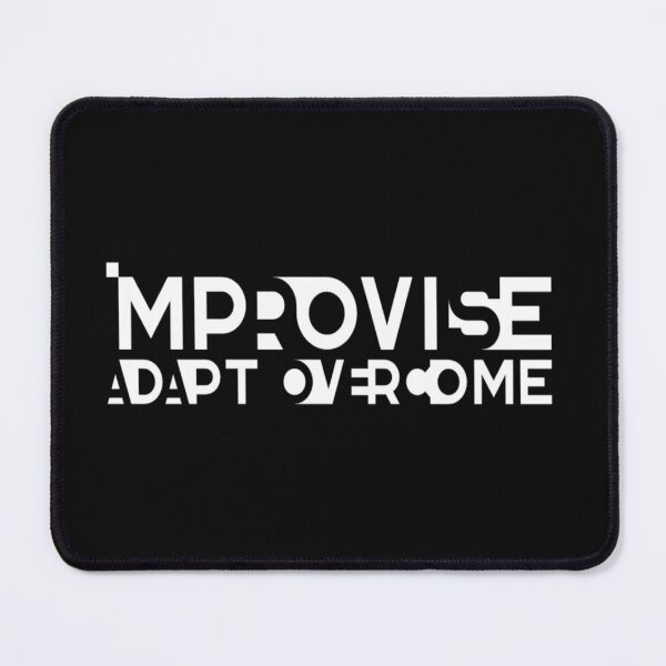 Item preview, Improvise Adapt Overcome designed and sold by Suraj Thapa.