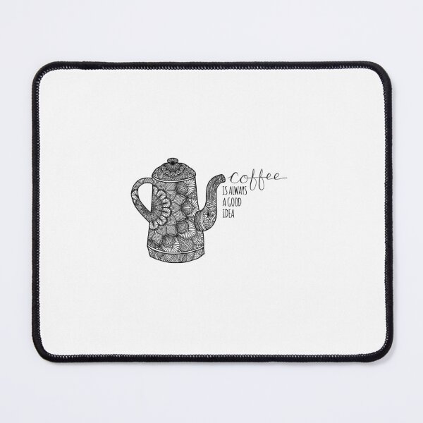 Item preview, Coffee is always a good idea designed and sold by Zen's Doodles.