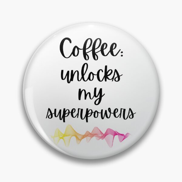 Item preview, Coffee: Unlocks My Superpowers Design designed and sold by JAMTEESHOP.