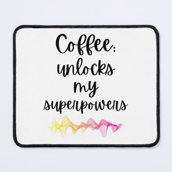 Item preview, Coffee: Unlocks My Superpowers Design designed and sold by JAMTEESHOP.