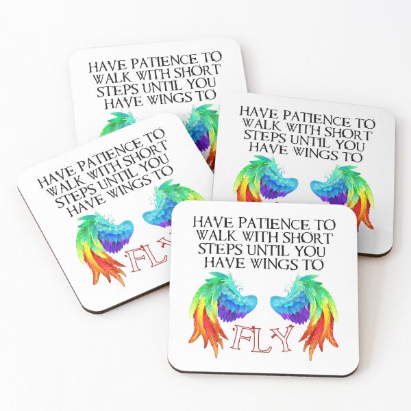 Item preview, Have Patience To Walk With Short Steps Until You Have Wings To Fly designed and sold by Rainbow-Nation.