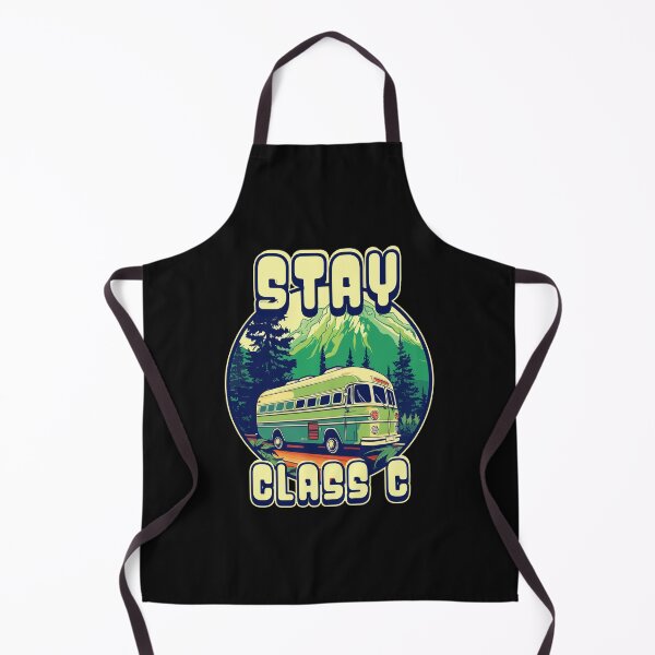 Item preview, Stay Class C Stay Classy- RV Enthusiast designed and sold by danielliamgill.