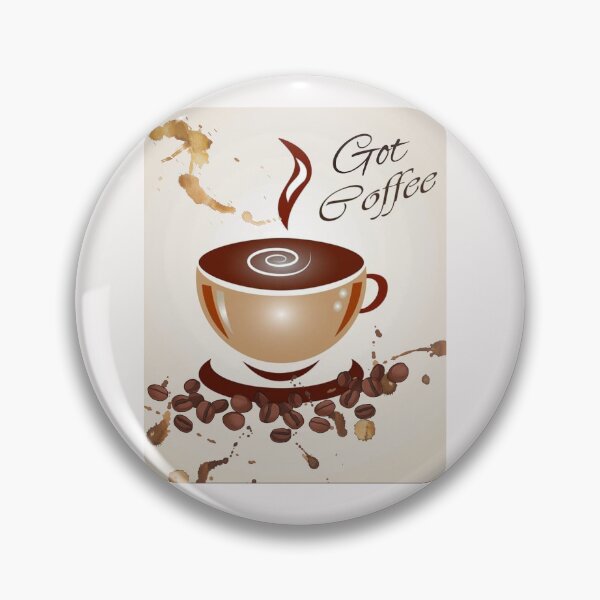 Item preview, Got Coffee (splash effect) designed and sold by Steph1TheArtist.