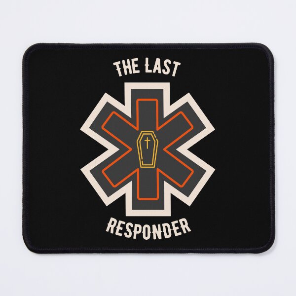 Item preview, The Last Responder designed and sold by UTLastResponder.