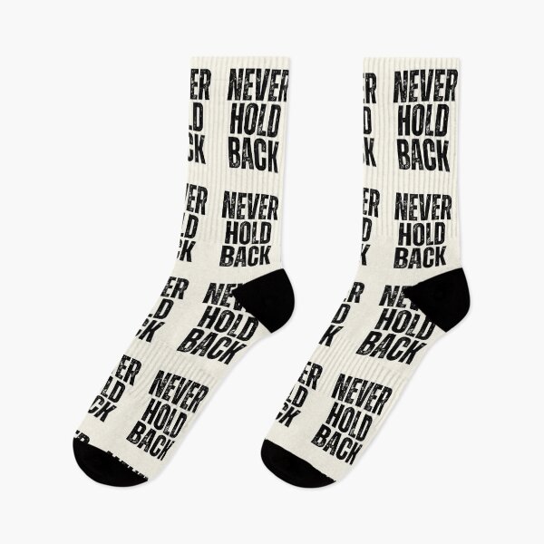 Item preview, Never Hold Back designed and sold by QuotesAreFun.