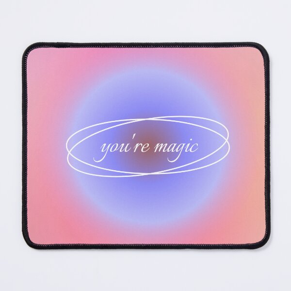 Item preview, You're magic. Phrase designed and sold by dayfern.