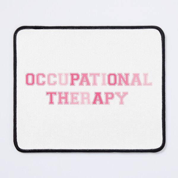 Item preview, Occupational Therapy Pink designed and sold by Allie Rockhill.
