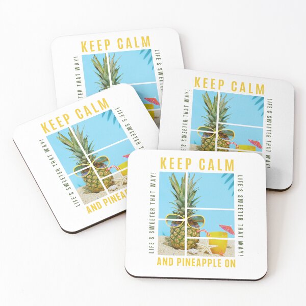 Item preview, Keep Calm And Pineapple On, Life is Sweeter That Way! designed and sold by Heartee.
