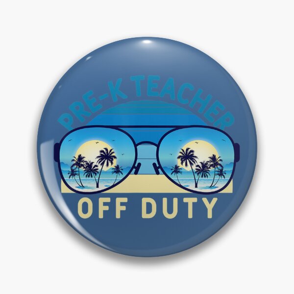 Item preview, Pre-K Teacher Off Duty Sunglasses Hello Summer Wave 	 	 designed and sold by elmoscsrp3.