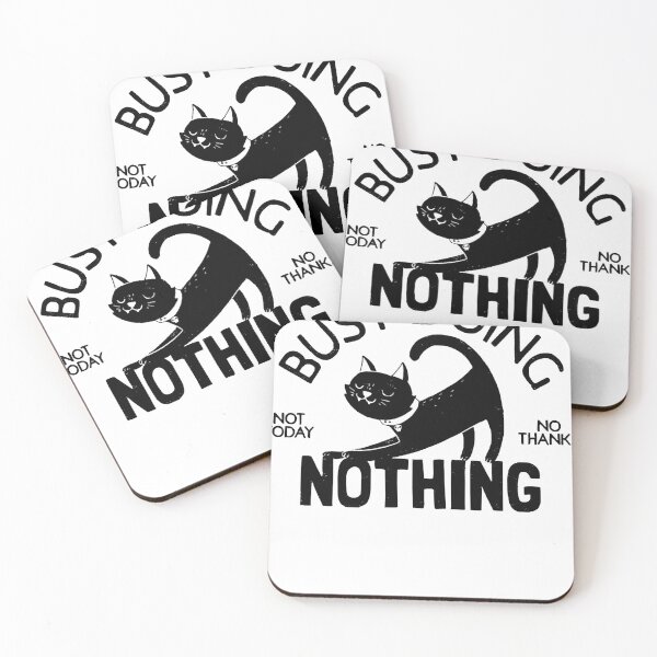 Item preview, Busy Doing Nothing designed and sold by davinialiquori.