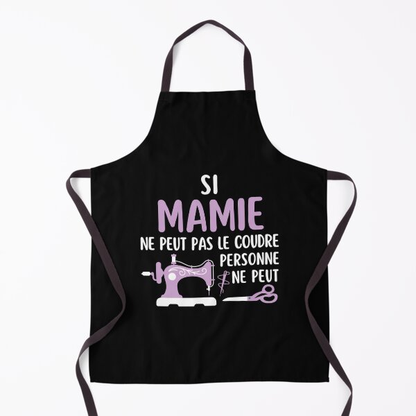 Item preview, Si Mamie ne peut pas le coudre Cadeaux Couturière designed and sold by Niko Samuel.
