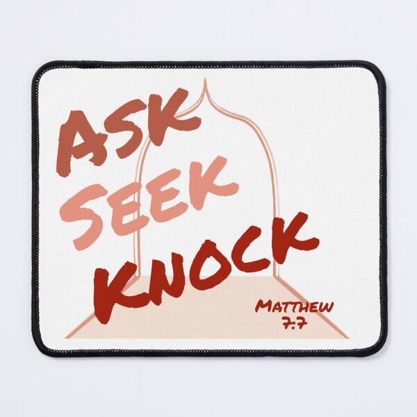 Item preview, Ask, Seek, Knock designed and sold by Miles-and-Daisy.