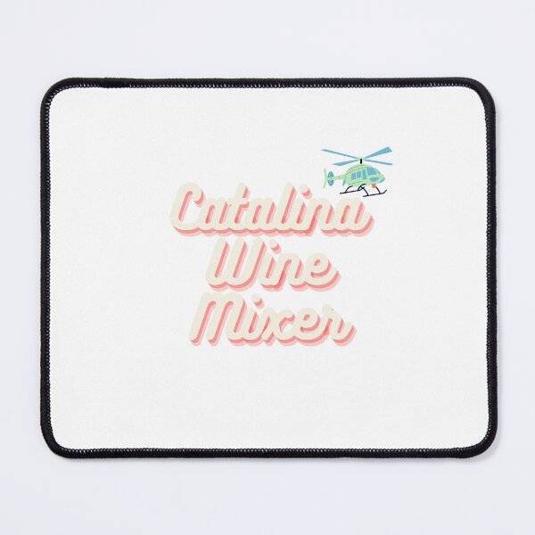 Item preview, Catalina wine mixer designed and sold by toastgraphics.