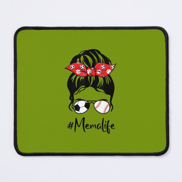 Item preview, Classy Mema Life Soccer Messy Bun Baseball Mother's Day 	 	 designed and sold by hbxtatgj6.