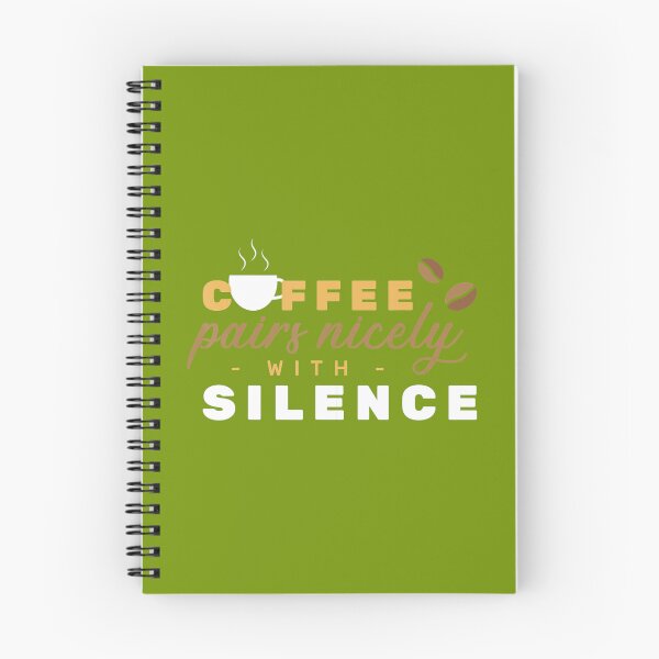 Item preview, Coffee Pairs Nicely With Silence 	 	 designed and sold by hbxtatgj6.